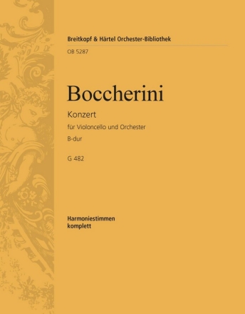 Konzert B-Dur G482 fr Violoncello und Orchester Harmonie