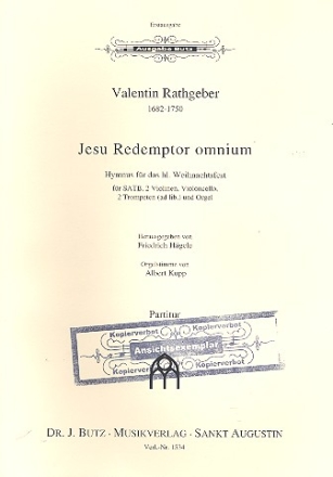 Jesu redemptor omnium fr gem Chor, 2 Violinen, Violoncello, 2 Trompeten und Orgel Partitur