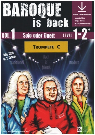 Baroque is back vol.1 (+ Online Audio) fr 1-2 Trompeten in C (Klavier ad lib zum Ausdrucken als PDF)