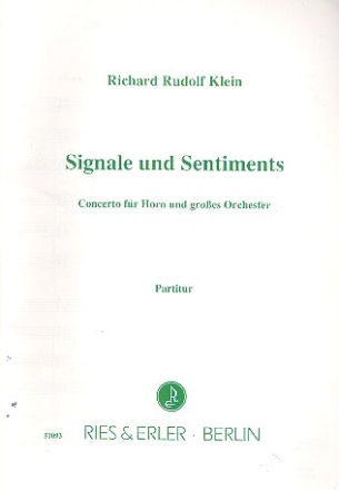 Signale und Sentiments Concerto fr Horn und Orchester Partitur
