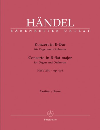 Konzert B-Dur op.4,6 HWV294 Fr Orgel und Orchester Partitur