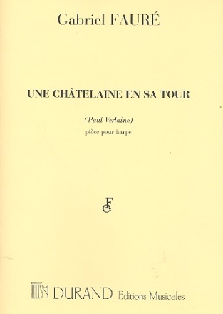 Une chatelaine en sa tour Pice pour harpe