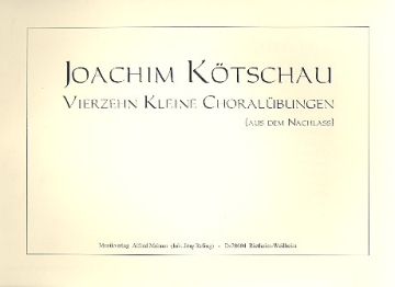 14 kleine Choralbungen aus dem Nachla fr Klavier