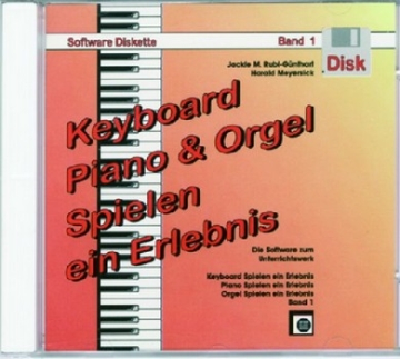 Keyboard spielen ein Erlebnis Band 1 Diskette