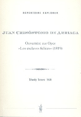 Ouvertre zur Oper Los esclavos felices fr Orchester Studienpartitur