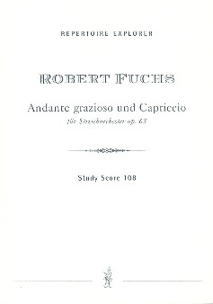 Andante grazioso und Capriccio op.63 fr Streichorchester Studienpartitur