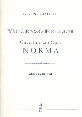 Ouverture zur Oper Norma fr Orchester Studienpartitur