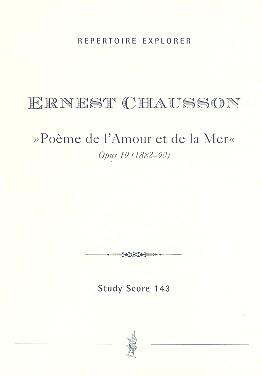 Pome de l'amour et de la mer op.19 fr Orchester Studienpartitur (1882-90)