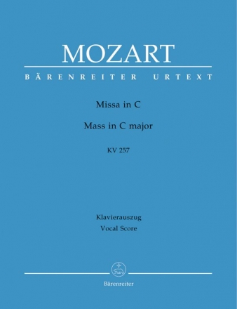 Missa C-Dur KV257 fr Soli, Chor und Orchester Klavierauszug