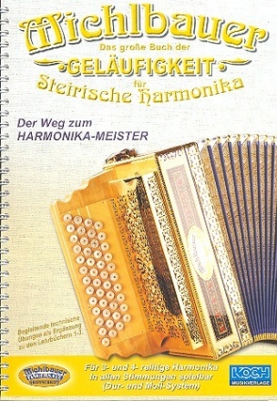 Das groe Buch der Gelufigkeit fr Steirische Handharmonika