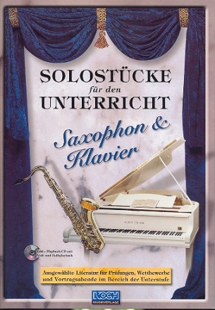 Solostcke fr den Unterricht (+CD) fr Saxophon und Klavier