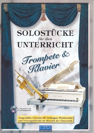 Solostcke fr den Unterricht (+CD) fr Trompete und Klavier