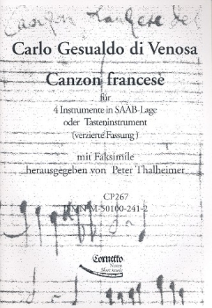 Canzon francese für 4 Instrumente in SAAB-Lage oder Tasteninstrument (verzierte Fassung), mit Faksimile