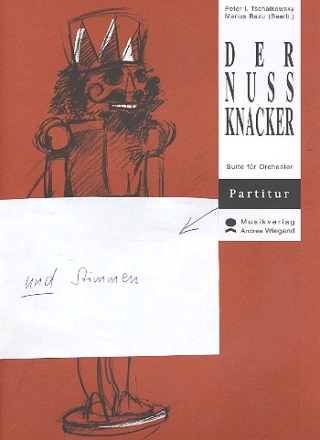 Der Nussknacker fr Sprecher und Orchester Partitur mit Text, Klavierauszug und Stimmen