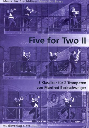 Five for two vol.2 5 Klassiker fr 2 Trompeten