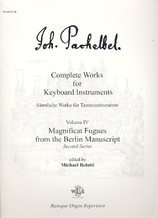 Magnificat Fugues from the Berlin Manuscript for keyboard instruments