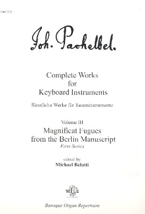 Magnificat Fugues from the Berlin Manuscript - first series for keyboard instruments
