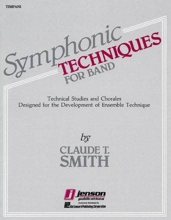 SYMPHONIC TECHNIQUES FOR BAND TIMPANI TECHNICAL STUDIES AND CHORALES