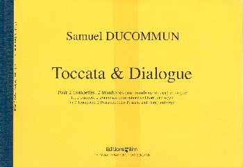 Toccata et dialogue pour 2 trompetes, 2 trombones et orgue