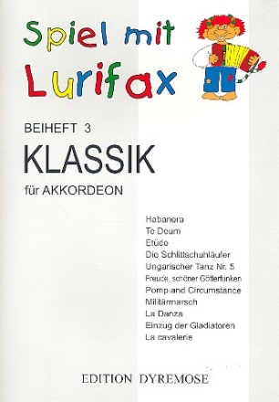Spiel mit Lurifax Beiheft 3 Klassik fr Akkordeon