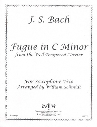 Fugue c minor from the well-tempered Clavier for 3 saxophones (SAB) score and parts