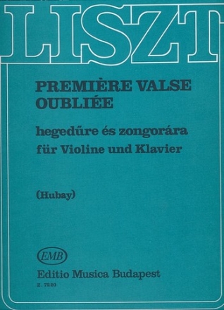 Premire valse oublie fr Violine und Klavier Spielpartitur