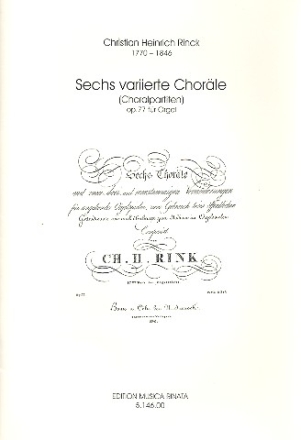 6 variierte Chorle op.77 fr Orgel