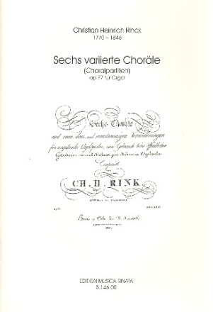 6 variierte Chorle op.77 fr Orgel