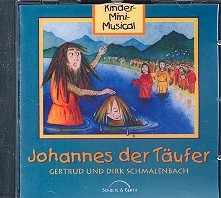 Johannes der Tufer - CD Kinder-mini-musical