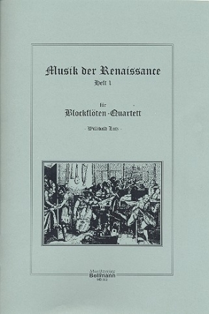 Musik der Renaissance Band 1 fr 4 Blockflten (SATB) Partitur und Stimmen