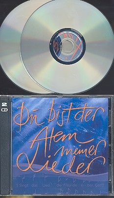 Du bist der Atem meiner Lieder 2 CD's