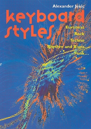 Keyboard Styles Eurobeat, Rock, Techno, Rhythm and Blues, Funk