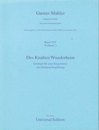 Des Knaben Wunderhorn Gesnge fr eine Singstimme und Orchester,  Partitur