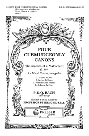 4 CURMUDGENONLY CANONS FOR MIXED CHORUS A CAPPELLA,  SCORE