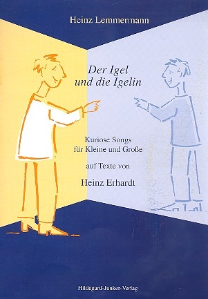 Der Igel und die Igelin Kuriose Songs fr kleine und groe