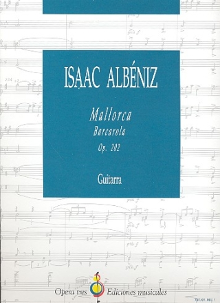 Mallorca op.202 Barcarola para guitarra