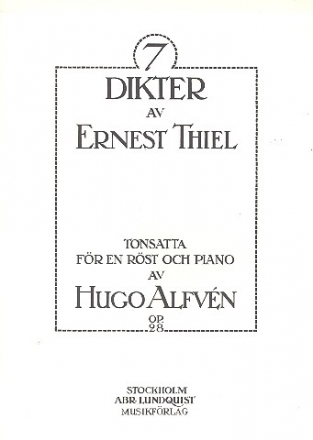 7 dikter av Ernest Thiel op.28 Foer en roest och piano