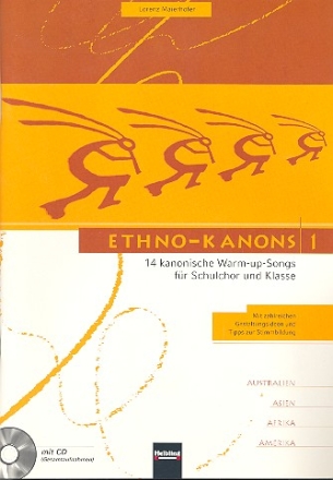 Ethno-Kanons Band 1 (+CD) 14 kanonische Warm-up-Songs fr Schulchor und Klasse