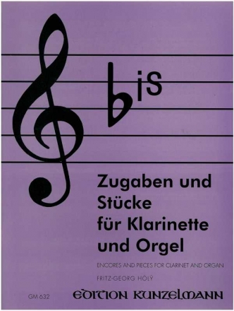 Bis Zugaben und Stcke fr Klarinette und Orgel