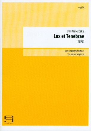 Lux et tenebrae 2 Stcke fr Klavier