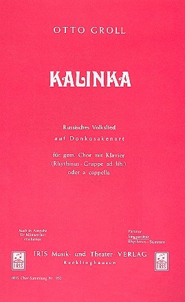 Kalinka fr gem Chor und Klavier Chorpartitur (ru/dt)