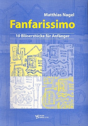 Fanfarissimo - 10 Blserstcke fr Anfnger fr Posaunenchor Partitur