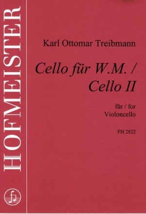 Cello fr W.M.  und  Cello 2 fr Violoncello