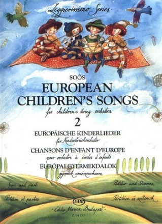 Europische Kinderlieder Band 2 fr Kinderstreichorchester Partitur und Stimmen ((3-3-3)-0-2-0)