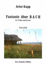 Fantasie ber B-A-C-H fr Violine und Orchester fr Violine und Klavier