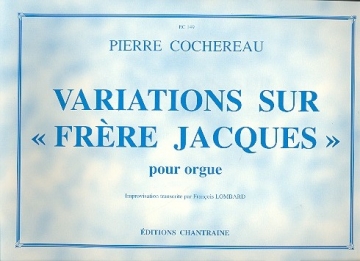 Variations sur Frre Jacques fr Orgel