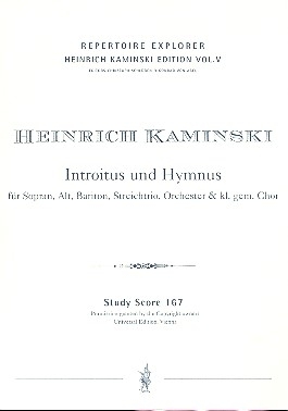 Introitus und Hymnus fr Soli (SA Bar), Streichtrio, Orchester und Chor,  Studienpartitur