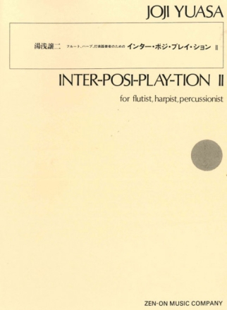 Inter-Posi-Play-Tion 2 for flutist, harpist and percussionist