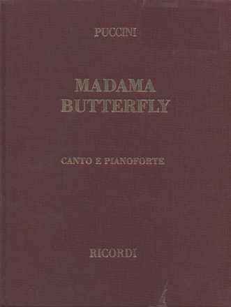 Madama Butterfly canto e pianoforte Klavierauszug (it, gebunden)