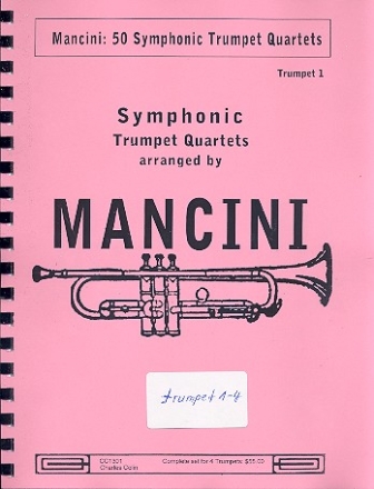50 symphonic Trumpet Quartets four trumpets 4 parts